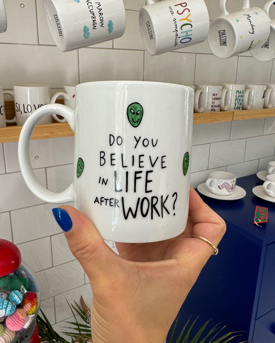 Tazza "Do you believe in life after work?"