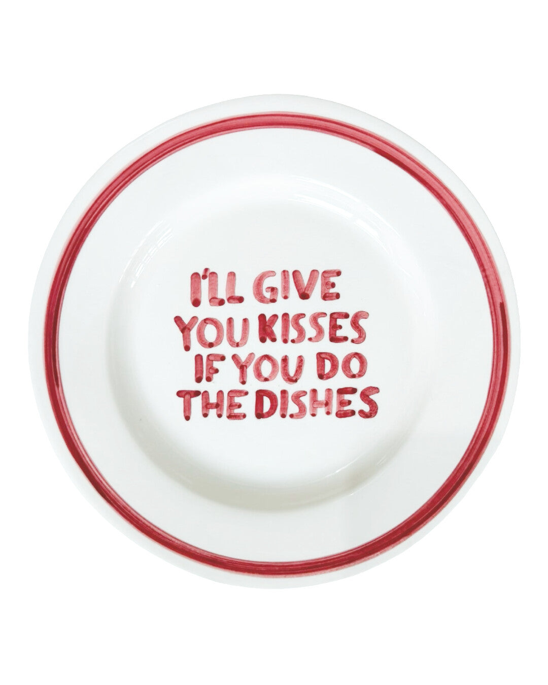 Dinner plate 'I'll give you kisses if you do the dishes
