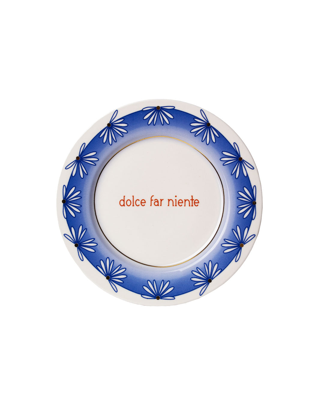 "Dolce far niente" plate