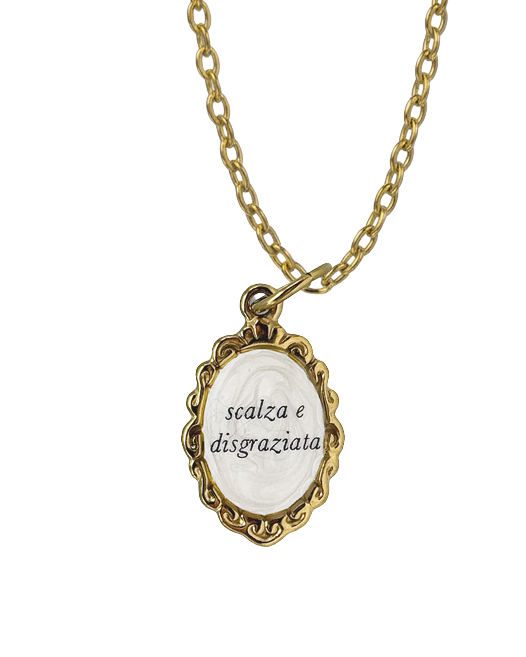 "Scalza e disgraziata" - Necklace