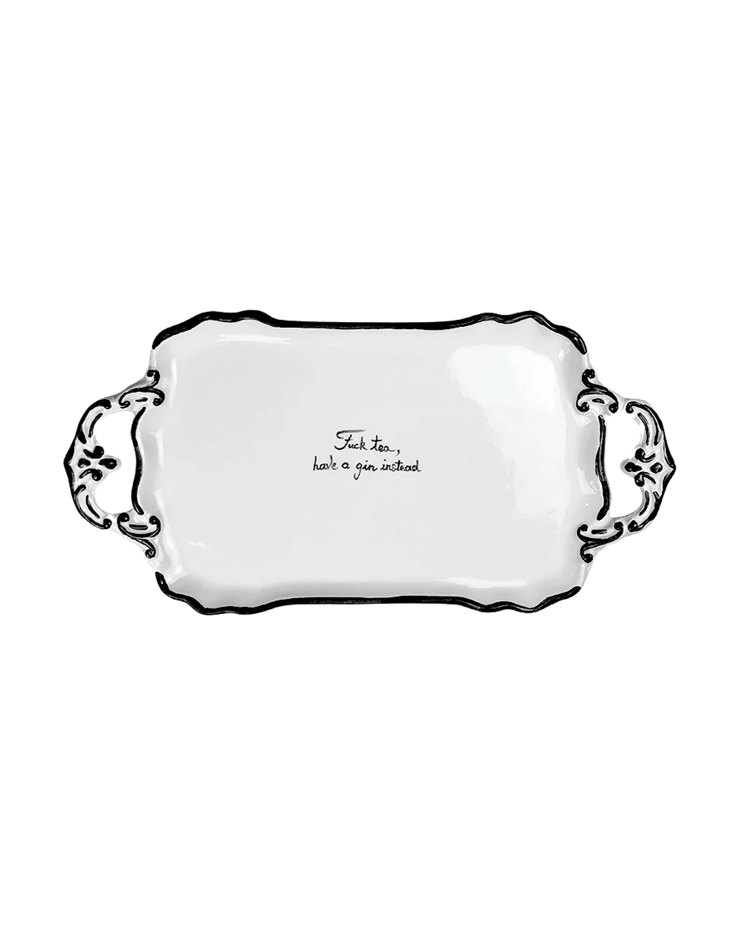 "Fuck Tea, have a gin instead" tray