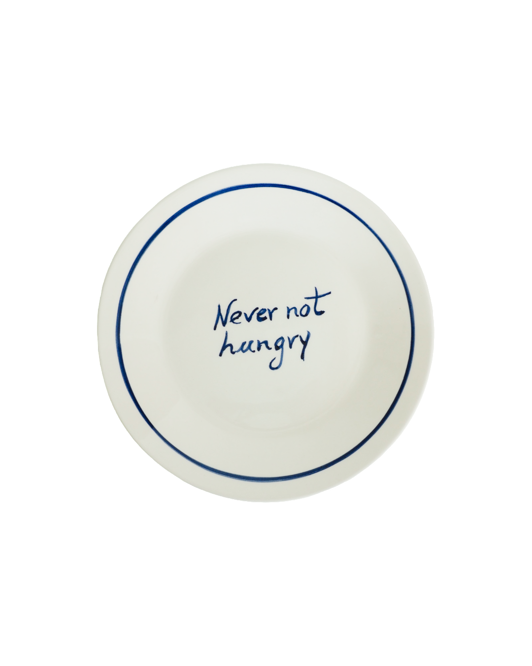 Breakfast plate 'Never not hungry'