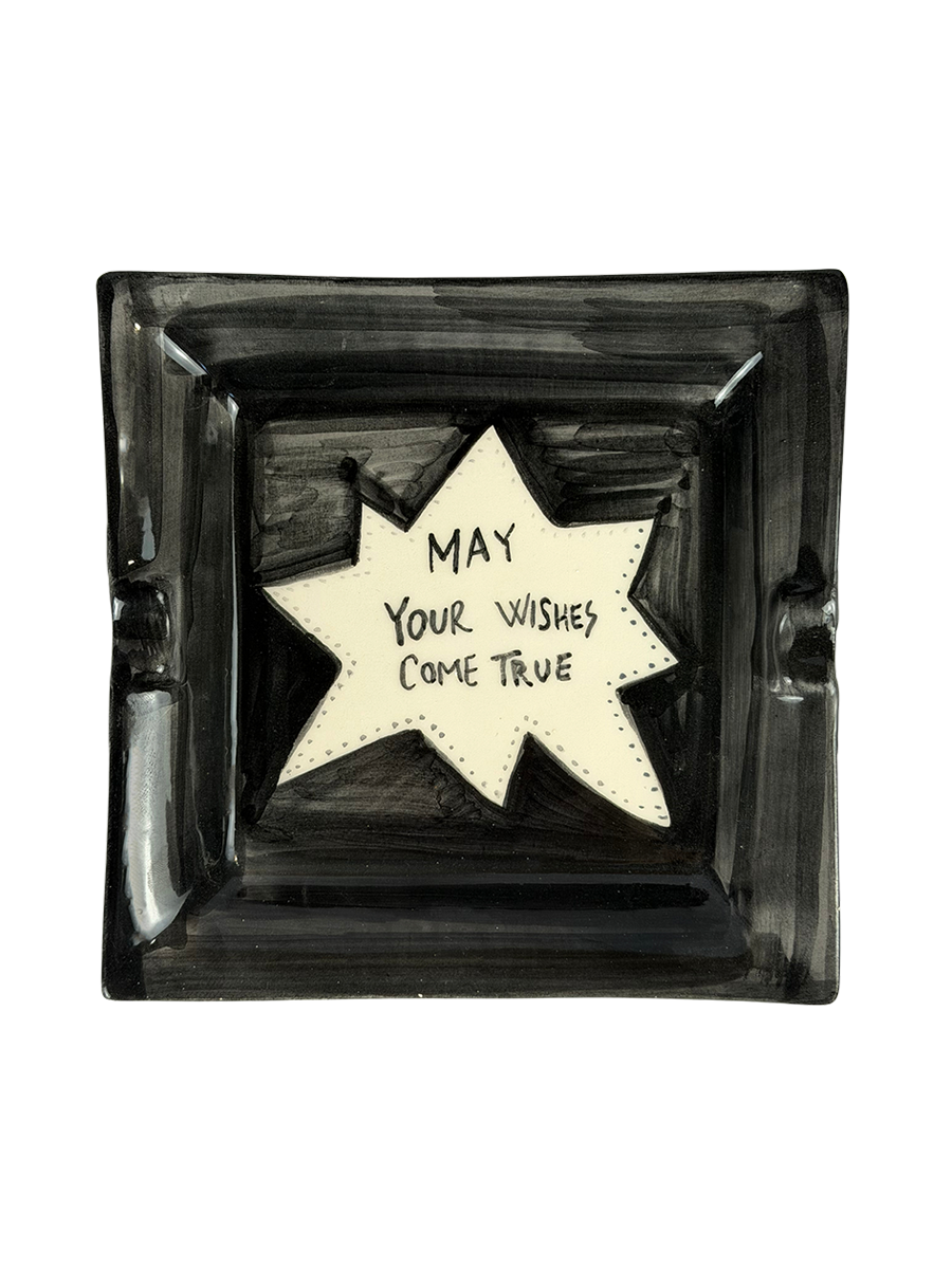 “ May your wishes come true” Ashtray