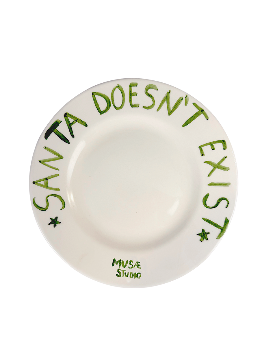 “SANTA DOESN’T EXIST” Dinner Plate 23 cm